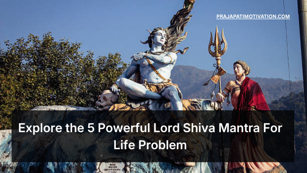 Shiva mantra for every life problem